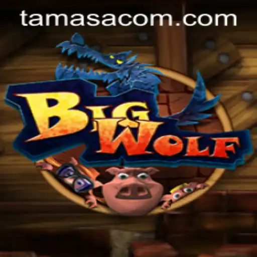 BigWolf: The Engaging World of Tamasa - A Comprehensive Guide