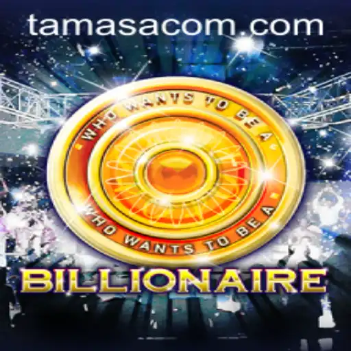 Unveiling Billionaire: The Game of Wealth and Strategy Involving 'Tamasa'